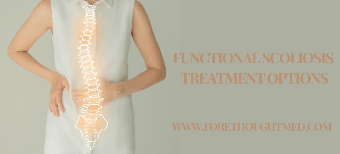 Functional Scoliosis Treatment Options: Key Therapies and Techniques for Better Spinal Health