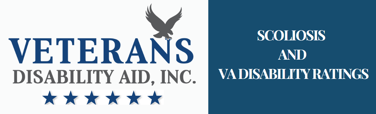 Scoliosis and VA Disability Ratings: What Veterans Need to Know About the Rating Process