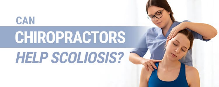 Can Chiropractors Help Scoliosis