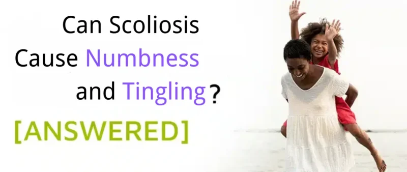 ¿Puede la escoliosis causar entumecimiento y hormigueo?