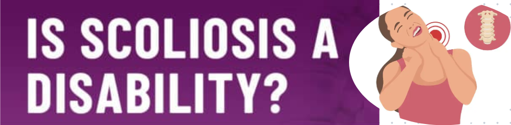 Scoliosis and DLA: Understanding Disability Living Allowance (DLA) Eligibility and Benefits for Scoliosis Patients