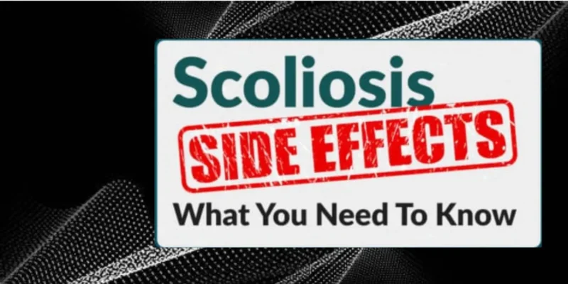 Scoliosis Surgery Side Effects